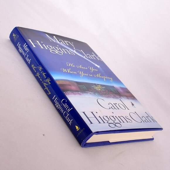 He Sees You When You're Sleeping by Mary Higgins Clark, Carol Higgins Clark - Picture 2 of 7